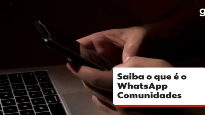 MPF recomenda que WhatsApp adie implementação da ferramenta 'Comunidades' no Brasil para janeiro de 2023 