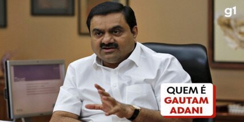 Quem é o bilionário Gautam Adani