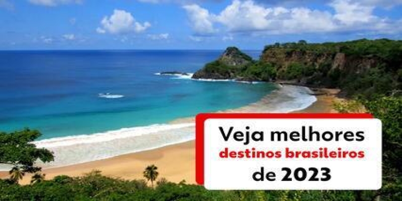 Veja melhores destinos brasileiros de 2023