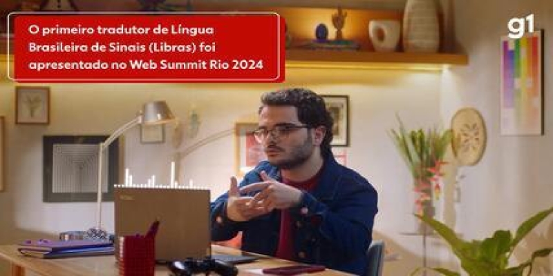 O primeiro tradutor de Libras foi apresentado no Web Summit Rio 2024