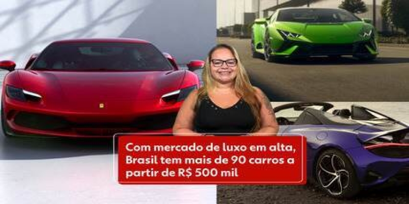 Com mercado de luxo em alta, Brasil tem mais de 90 carros a partir de R$ 500 mil